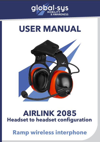 The user manual for Airlink 2085 headset-to-headset provides setup, usage, and troubleshooting instructions for optimal performance.